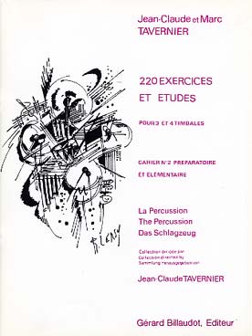 Illustration de Exercices et études de timbales - Vol. 2 : 220 Exercices pour 3 et 4 timbales (préparatoire/élémentaire)