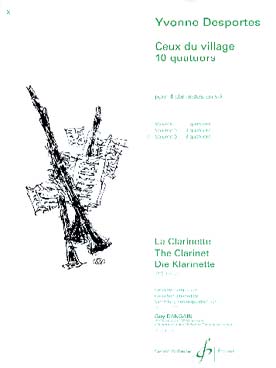 Illustration de Ceux du village, pour 4 clarinettes si b - Vol. 3 : 3 quatuors