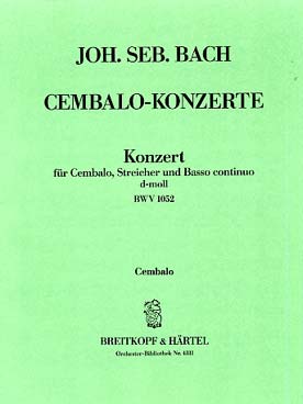 Illustration de Concerto BWV 1052 en ré m pour clavecin et cordes - Partie de clavecin