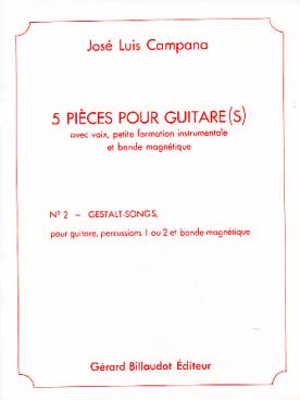 Illustration de 5 Pièces pour guitare & bande magnétique - N° 2 : Gestalt - songs (guitare, percussion et bande magnétique)