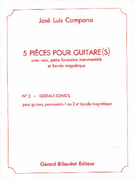 Illustration de 5 Pièces pour guitare & bande magnétique - N° 2 : Gestalt - songs (guitare, percussion et bande magnétique)