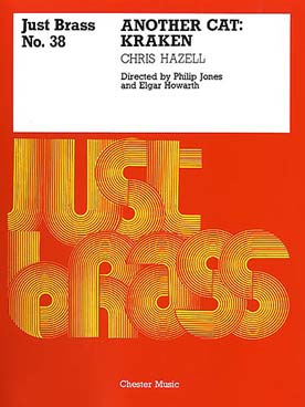 Illustration de JUST BRASS : musique pour ensemble de cuivres (C + P) - N° 38 : HAZELL Kraken