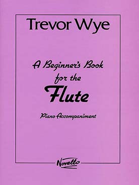 Illustration de A Beginner's book for the flute (texte anglais) Accompagnement piano des 2 volumes
