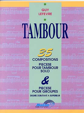 Illustration lefevre le tambour, 35 compositions