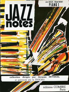 Illustration de JAZZ NOTES (collection) - Piano 1 : SICHLER Croque notes - MÉRIOT Souky blues