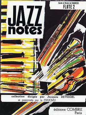 Illustration de JAZZ NOTES (collection) - Flûte 2 : CHAMISSO C. et O. Jazz en famille (4 pièces)