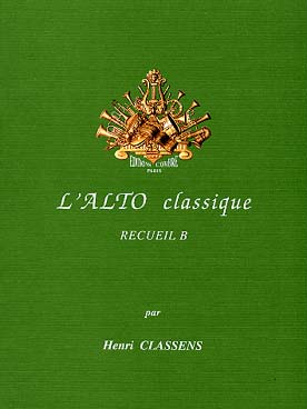 Illustration de L'ALTO CLASSIQUE, par H. Classens - Vol. B