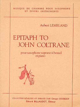 Illustration de Epitaph to John Coltrane (sax ténor)