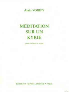 Illustration de Méditation sur un Kyrie pour clarinette et orgue