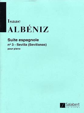 Illustration de Suite espagnole op. 47 - N° 3 : Sevilla, sevillanas
