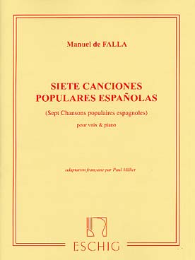 Illustration de 7 Chansons populaires espagnoles pour chant et piano (ton original voix moy.)