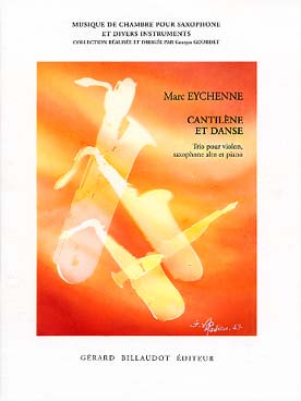 Illustration de Cantilène et danse pour violon, saxophone alto et piano