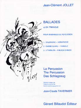 Illustration de Ballades en triangle pour xylophone, vibraphone, caisse claire, triangle, 3 timbales, 3 blocs chinois