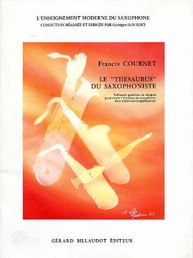 Illustration de Le Thésaurus du saxophoniste - Vol. 1 : tablature générale des doigtés pour toute l'étendue du saxophone, avec exercices