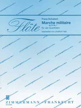 Illustration de Marche Militaire op. 51/1, tr. Feld pour 4 flûtes (C + P)