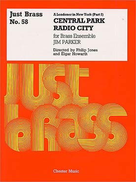 Illustration de JUST BRASS : musique pour ensemble de cuivres (C + P) - N° 58 : PARKER Un londonien à New York Vol. 2