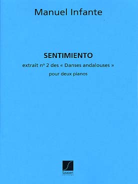 Illustration de Danses andalouses N° 2 : Sentimiento