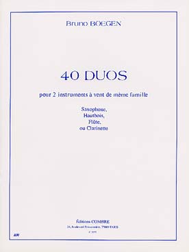 Illustration de 40 Duos pour 2 instruments à vent de même famille (saxophone, hautbois, flûte ou clarinette)