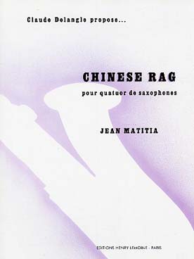 Illustration de Chinese rag pour quatuor de sax (C + P)