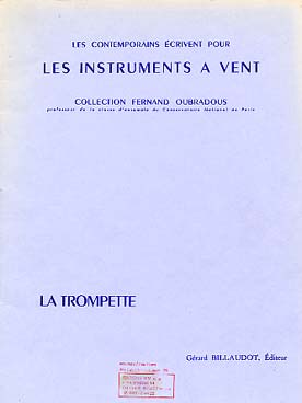 Illustration de Les CONTEMPORAINS écrivent pour les instruments à vent (coll. Oubradous) - La Trompette