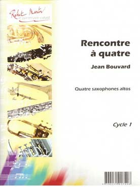 Illustration de Rencontre à 4, variations sur 4 chansons populaires françaises pour 4 saxos altos
