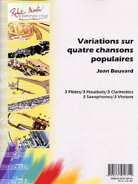 Illustration de Variations sur 4 chansons populaires pour 3 instruments identiques (flûte, hautbois, clarinette, saxophone, violon)