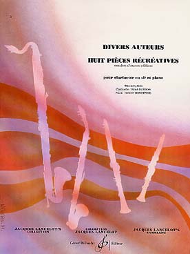 Illustration de 8 PIÈCES RÉCRÉATIVES extraites d'œuvres célèbres de divers auteurs (tr. Barras/ Dondeyne) : Tchaïkovsky, Mozart, JS Bach, Vivaldi, Berlioz, Chopin