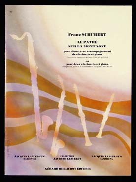 Illustration de Le Pâtre sur la montagne (tr. Lancelot pour 2 clarinettes et piano ou chant, clarinette et piano)