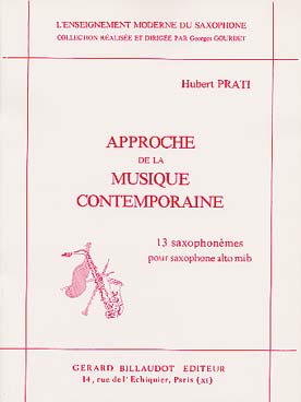 Illustration de Approche de la musique contemporaine - Vol. 2 : 13 Saxophonèmes