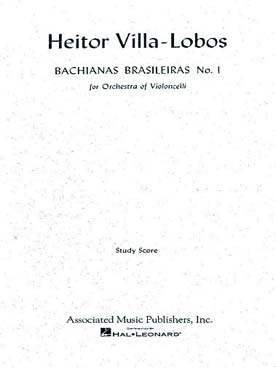 Illustration de Bachianas brasileiras N° 1 pour orchestre de violoncelles (poche)
