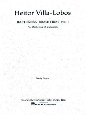 Illustration de Bachianas brasileiras N° 1 pour orchestre de violoncelles (poche)