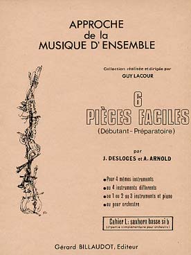 Illustration de 6 Pièces faciles pour ensemble homogène ou mixte ou orchestre junior - Vol. L : saxhorn basse si b (4e partie complémentaire pour orchestre)
