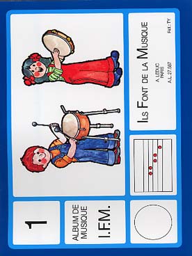 Illustration de MÉTHODE I.F.M. pour enfants de 4 à 5 ans par Gougat, Lécussant et Toussaint 1er semestre : - Album musique 1