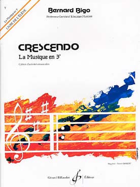 Illustration de Crescendo : cahier d'activités musicales Musique en 3e - Livre de l'élève