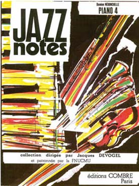 Illustration de JAZZ NOTES (collection) - Piano 4 : NÉDONCHELLE Jazzpoint - Jazzbach - Tokjazz