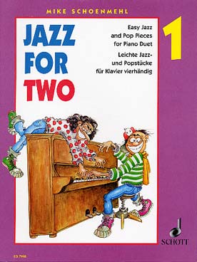 Illustration de JAZZ FOR TWO, Pièces faciles pop/jazz (M. Schoenmehl)