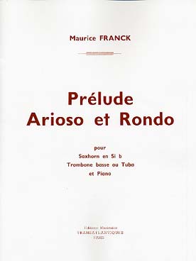 Illustration de Prélude, arioso et rondo pour saxhorn en si b ou tuba ou trombone basse et piano