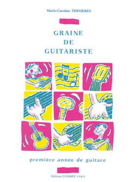 Illustration de Graine de guitariste, première année - Méthode