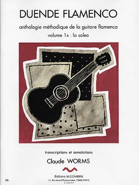 Illustration de Duende flamenco : anthologie méthodique de la guitare flamenca La Solea - Vol. 1 A