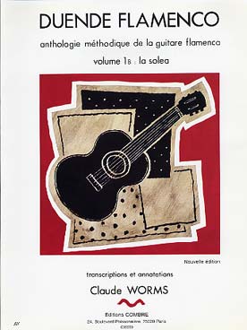 Illustration de Duende flamenco : anthologie méthodique de la guitare flamenca La Solea - Vol. 1 B
