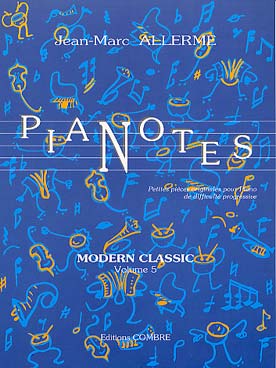 Illustration de Pianotes : petites pièces originales pour piano de difficulté progressive - Modern classic Vol. 5