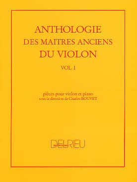 Illustration de ANTHOLOGIE des maîtres anciens du violon, par Charles Bouvet, Vol. 1
