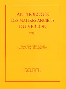 Illustration de ANTHOLOGIE des maîtres anciens du violon, par Charles Bouvet, Vol. 1