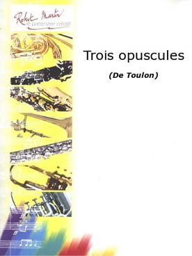 Illustration de 3 Opuscules pour saxophone alto mi b