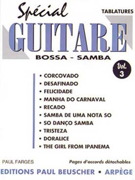 Illustration de Spécial guitar avec tablature - N° 3 : Samba bossa - Doralice - Felicidade, etc...