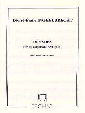 Illustration de 2 Esquisses antiques pour flûte et harpe ou piano - Dryades