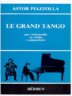 Illustration de Le Grand tango (violoncelle ou alto)