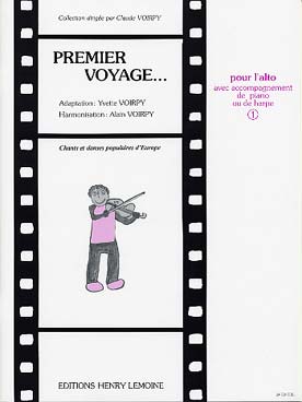 Illustration de PREMIER VOYAGE par Y. et A. VOIRPY Chants et danses populaires d'Europe pour alto et piano ou harpe - Vol. 1