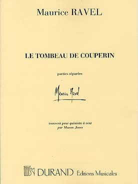 Illustration de Le Tombeau de Couperin, tr. M. Jones pour quintette à vent
