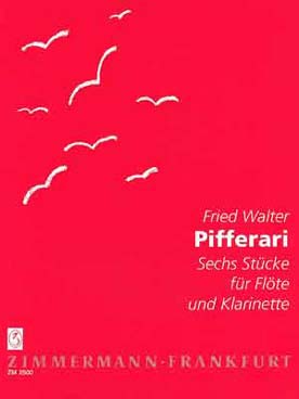Illustration de Pifferari 6 Stücke pour flûte et clarinette